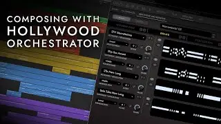 Composing with Hollywood Orchestrator