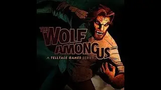 The Wolf Among Us - EPISODE 1