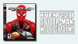 Kven228 | Стрим 9.11.2019 | Spider-Man: Web of Shadows