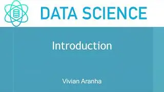 Introduction to Data Science Training | Section 1 Class 1  | Data Science | Learn in 15 Minutes