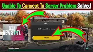 How To Fix Unable To Unable To Connect Server Problem In Pubg New State|Unable To Connect Problem|