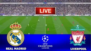 REAL MADRID vs LIVERPOOL - UEFA Champions League 2024 || Live Football Match | PES 21