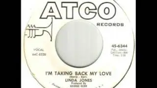 Linda Jones I'm Taking Back My Love