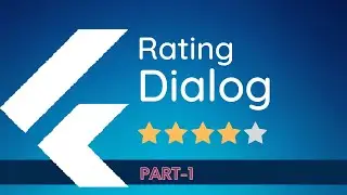 Rating dialog in Flutter | Part 1