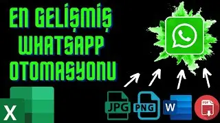 DAHA İYİSİ YOK ❗ Whatsapp Efsane Mesaj Gönderme Otomasyonu |  Fotoğraf Video ve PDF Gönderimi Dahil