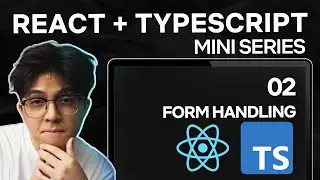 Form Handling and Validation | Tutorial React + Typescript Indonesia (Part 2/?)