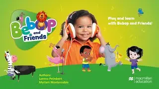 Play and learn with Bebop and Friends!