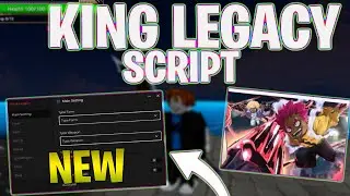 *NEW* King Legacy SCRIPT (PASTEBIN 2024) (INF STATS , AUTO FARM , AUTO RAID , KILL AURA)