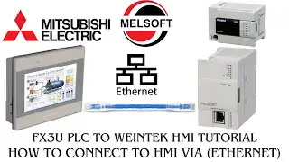 Weintek HMI to Mitsubishi FX3U PLC connection via ethernet tutorial