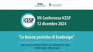 VII Conferenza Annuale ICESP “Le buone pratiche di Ecodesign”