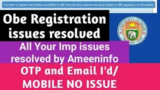 SOL OBE Registration issues resolved | Email Id / Mobile no problems and OTP issues