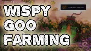 New World: Wispy Goo Farming