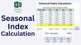 How to Calculate Seasonal Index in Excel