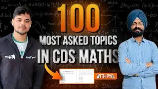 100 Most Repeated CDS Maths Concepts with PYQs. Sandeep Brar Sir || cds journey IMA Maths.