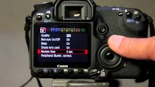Canon 50D - Setting the review time