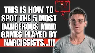 🔴 This is How to Spot the 5 Most Dangerous Mind Games Played by Narcissists❗😱🔥 | NPD | NARCISSIST |