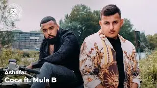 Ashafar - Coca ft. Mula B (prod. Keyser Soze)