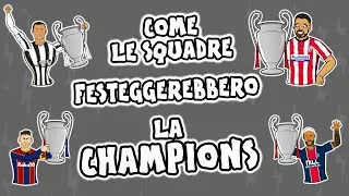 Come celebrerebbero le squadre la vittoria della Champions League? ► OneFootball x 442oons