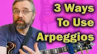 Three Ways to Add Arpeggios to Your Jazz Guitar Licks 💥