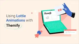 Add Lottie to Themify - Step by step guide