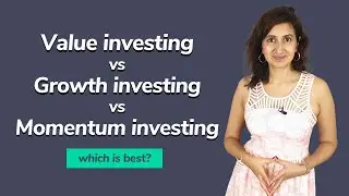 Value investing vs Growth investing vs Momentum investing | Investing for beginners