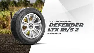 Conçu pour une durée de vie optimale | le tout nouveau Defender LTX M/S 2 de Michelin