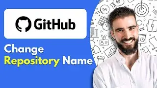 How to Change Repository Name in GitHub (2025)