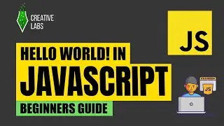 JavaScript Tutorial for Beginners: First Hello World Program in the Browser - Arzath Areeff