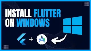 How to install Flutter on Windows 2024 | Setup Android Studio for Flutter Step by Step