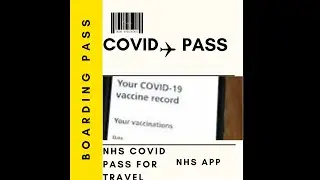 NHS COVID Pass for travel | How to get a COVID pass using the NHS app | NHS