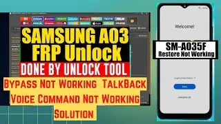 Samsung A03 SM-A035F Spreadtrum Erase FRP Success By UnlockTool |Sm- A03 Frp Bypass With Unlock Tool