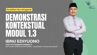 1.3.h. Demonstrasi Kontekstual - Modul 1.3 CGP Angkatan 11