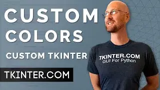 Custom Color Themes - Tkinter CustomTkinter 20