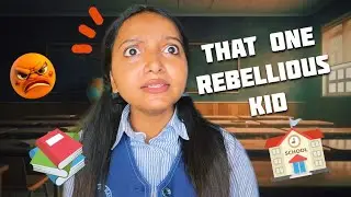 Rebellious Student in School 😅 | School Memories | Comedy