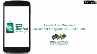 How to avail discounts using your HBL CreditCard on Daraz