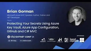 Protecting Ur Secrets using Azure Key Vault and Configuration,GitHub&C