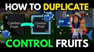 How To Duplicate Control Fruits! | Blox Fruits