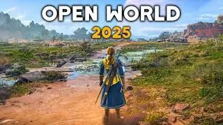 TOP 10 BEST NEW Upcoming OPEN-WORLD Games of 2025