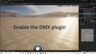 Unreal Engine DMX - DMXlights Prerequisites