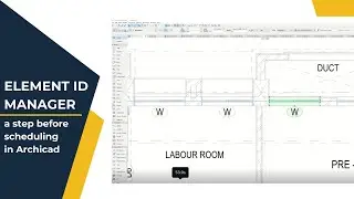 Element ID Manager - A step before scheduling in Archicad.
