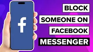 How To Block Someone On Facebook Messenger