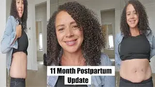 11 MONTH POSTPARTUM BELLY UPDATE
