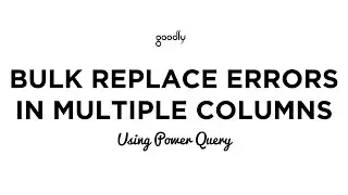 Replace Error Values in Multiple Columns Power Query