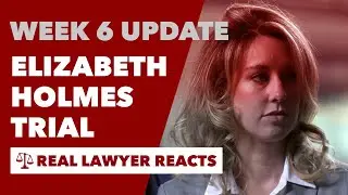 LIVE Week 6 Update- Elizabeth Holmes Trial Update- Real Lawyer Explains