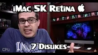 iMac with Retina 5K Display Review: 7 Things I Don't Like