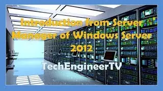 Introduction from Server Manager of Windows Server 2012