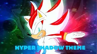 HYPER SHADOW THEME OST (UNOFICIAL)