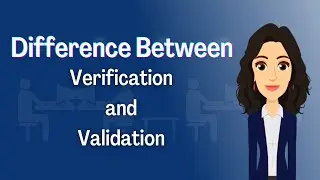 Difference between verification and validation with animation | Easy to understand
