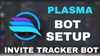 How To Setup Plasma Invite Tracker In Discord (2021) | Plasma Bot Full Setup (HINDI)