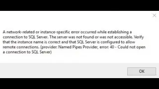 A Network related or instance specific error Sql Server